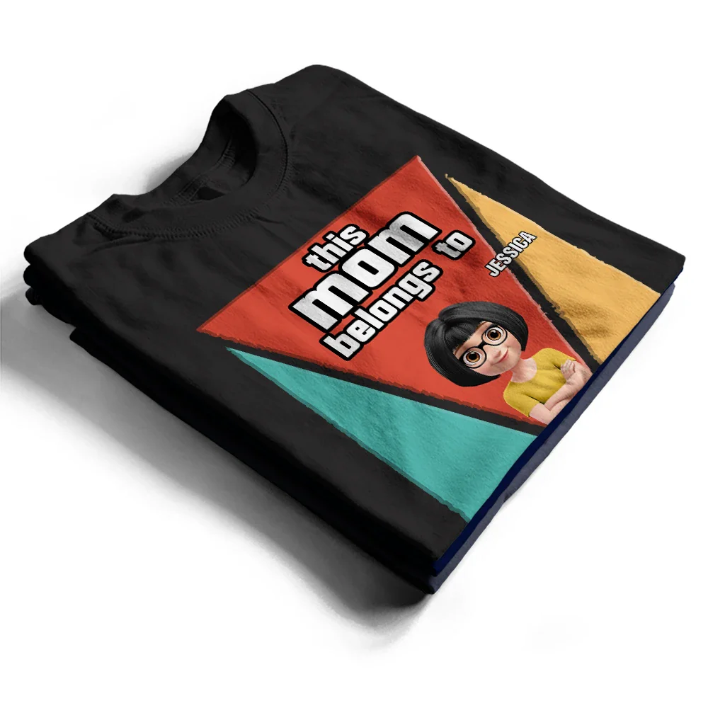 This Mom Belongs To - Personalized T Shirt - Image 2