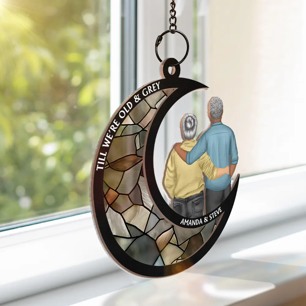 Till We're Old And Grey - Personalized Window Hanging Suncatcher Ornament - Image 3