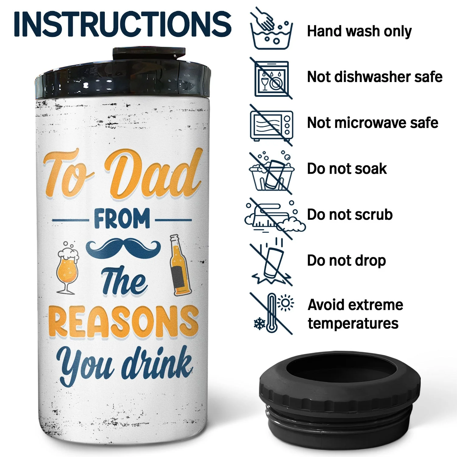To Dad From The Reasons You Drink - Gift For Dad, Father - Personalized Custom 4 In 1 Can Cooler Tumbler - Image 5