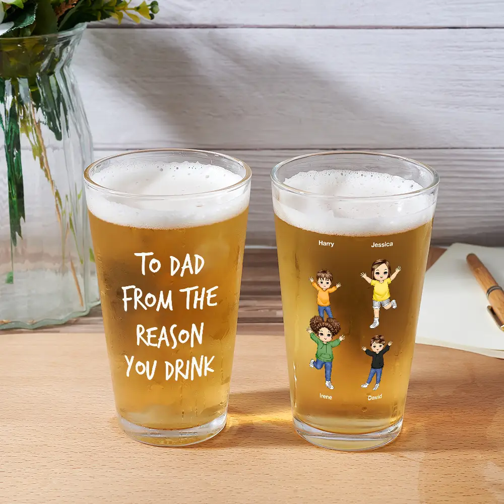 To Dad From The Reasons You Drink - Personalized Beer Glass - Image 2
