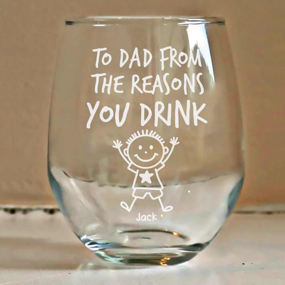 To Mom Dad From The Reasons You Drink Stick Figures Kid Pet - Personalized Stemless Wine Glass - Image 4