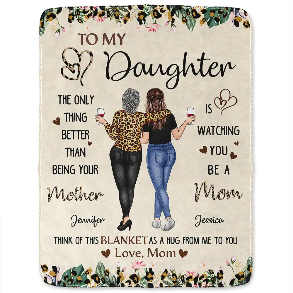 To My Daughter Better Than Being Your Mother - Personalized Fleece Blanket, Sherpa Blanket - Image 2