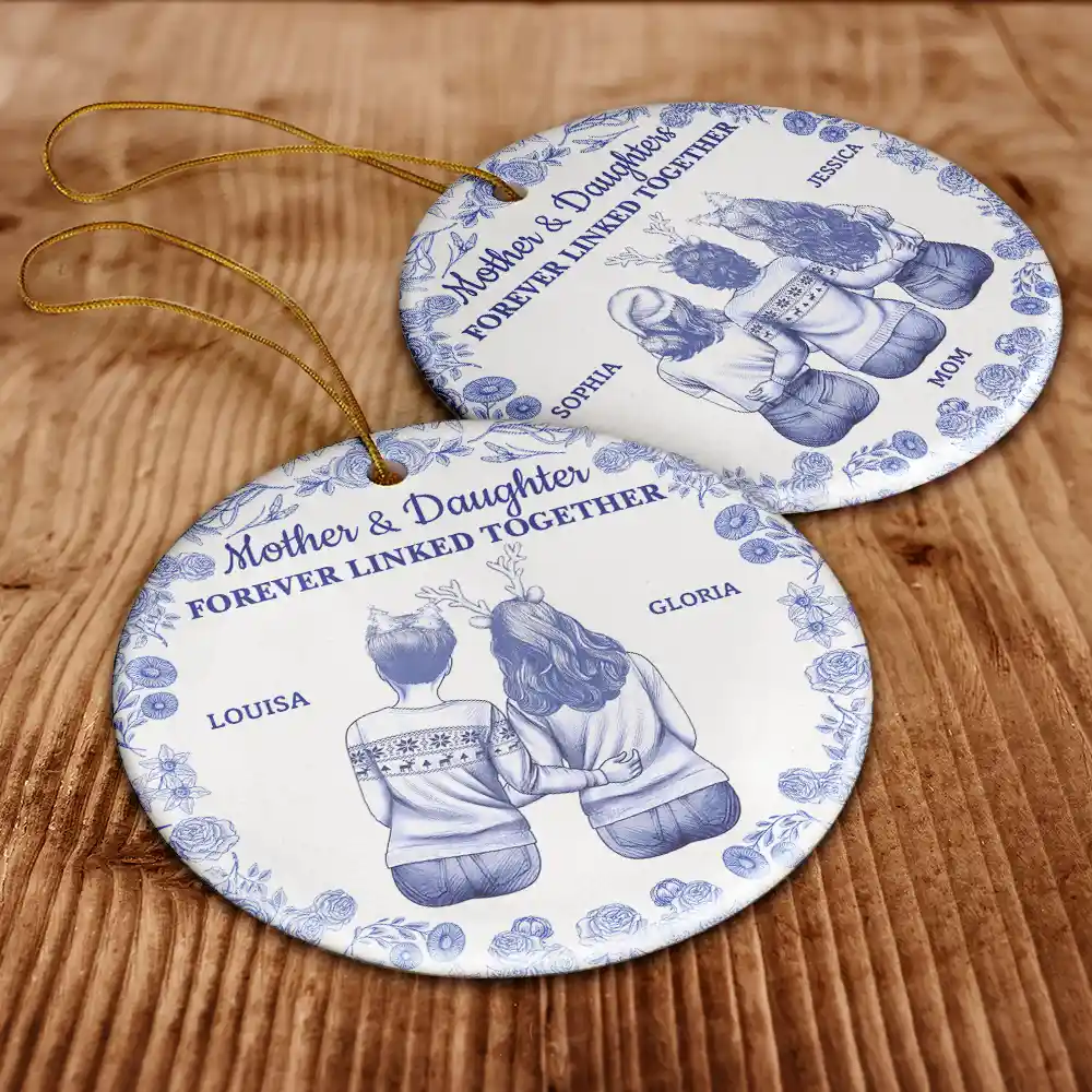 Toile De Jouy Mother And Daughters Forever Linked Together - Personalized Circle Ceramic Ornament - Image 6