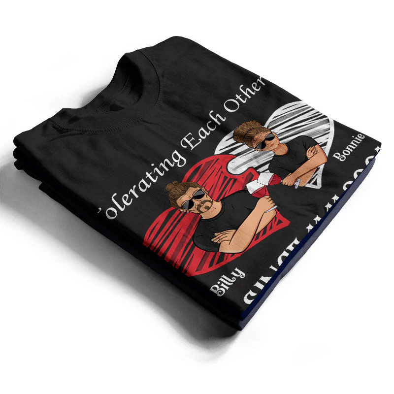 Tolerating Each Other - Gift For Married Couples - Personalized Custom T Shirt - Image 3