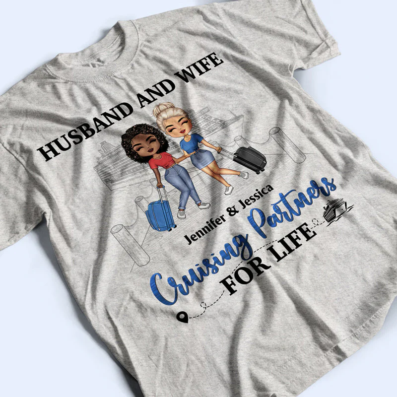 Traveling Couple Husband And Wife Cruising Partners For Life - Gift For Couples - Personalized Custom T Shirt - Image 3