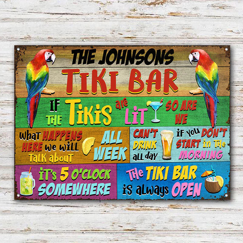 Tropical Parrot Tiki Bar Is Always Open Horizontal Custom Classic Metal Signs - Image 3