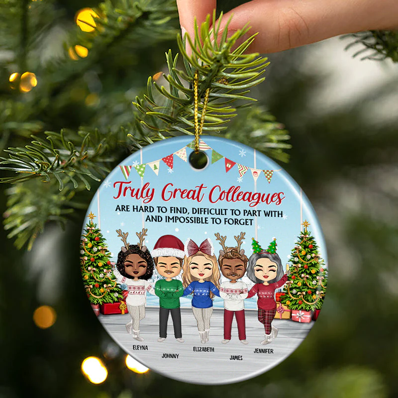 Truly Great Colleagues Are Hard To Find - Christmas Gift For Co-worker And BFF - Personalized Custom Circle Ceramic Ornament - Image 2