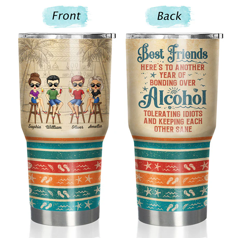 Vacation Best Friends Hangovers Are Temporary But Drunk Stories Are Forever - Bestie BFF Gift - Personalized Custom 30 Oz Tumbler - Image 3