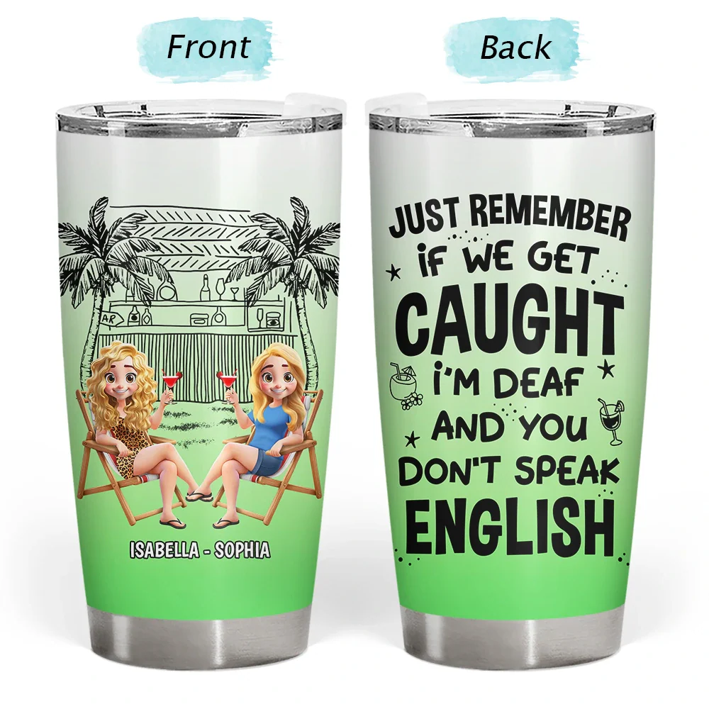 Warning The Girls Are Drinking Again Beach - Personalized Tumbler - Image 3