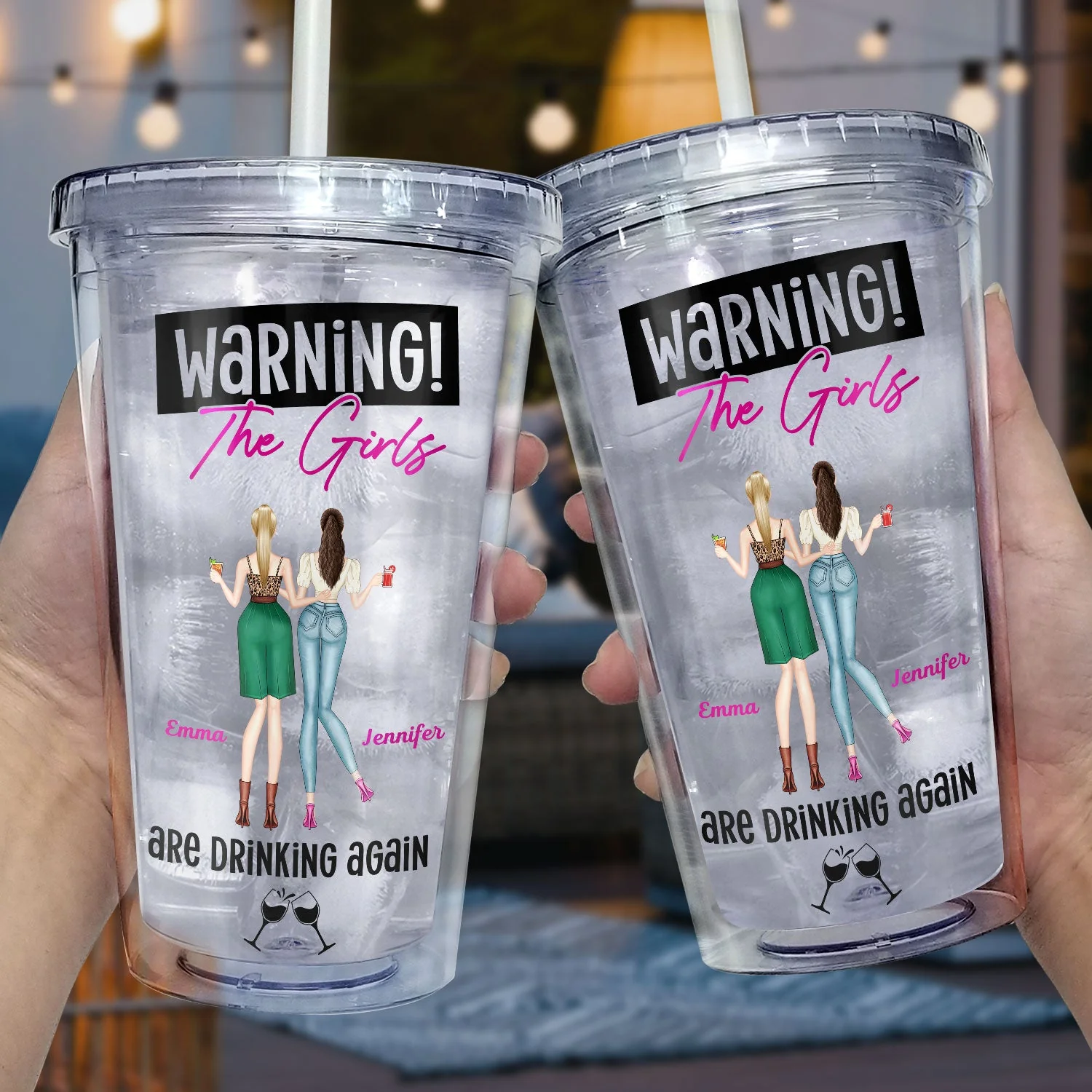 Warning The Girls Are Drinking Again Fashion Girl - Birthday, Anniversary Gift For Besties, Best Friends, Colleagues, Sisters - Personalized Acrylic Insulated Tumbler With Straw - Image 3