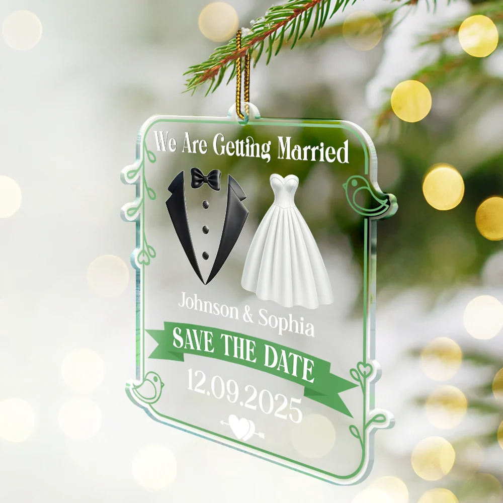 We Are Getting Married Couple - Personalized Custom Shaped Acrylic Ornament - Image 2