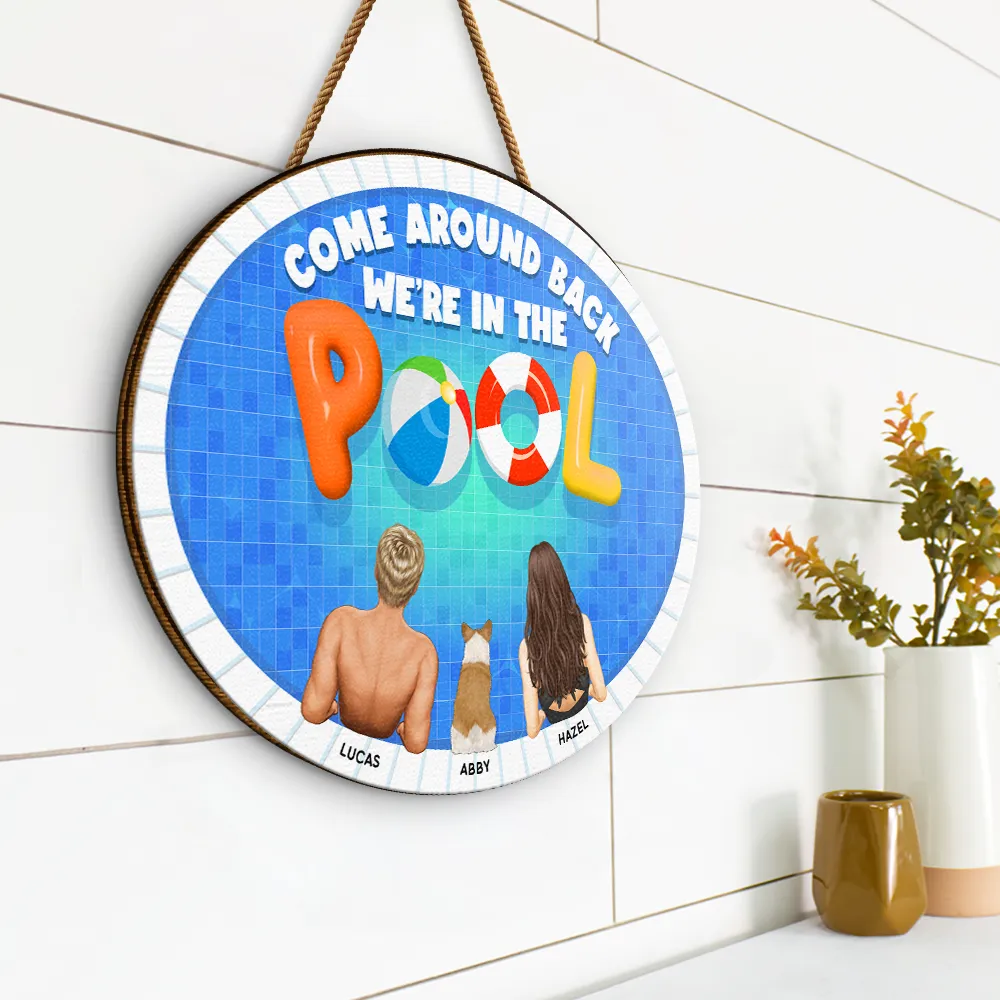 We Are In The Pool - Personalized Custom Shaped Wood Sign - Image 2
