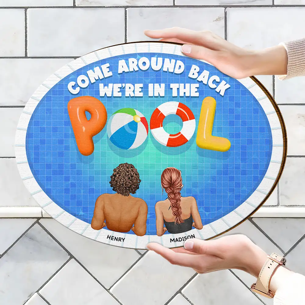 We Are In The Pool - Personalized Custom Shaped Wood Sign - Image 4