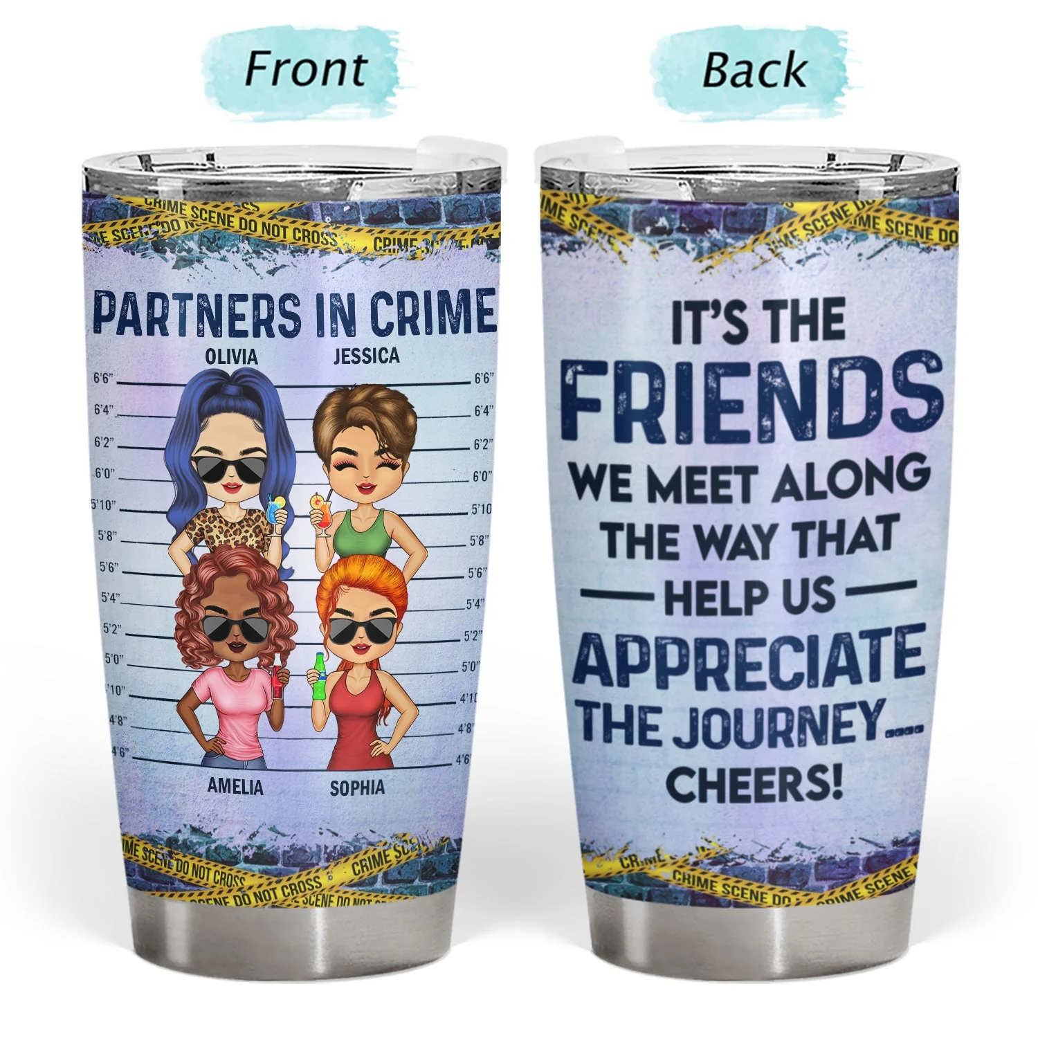 We Are More Than Besties You're My Accomplice And I'm Your Alibi - Anniversary, Birthday, Loving Gift For Best Friends, BFF - Personalized Custom Tumbler - Image 3