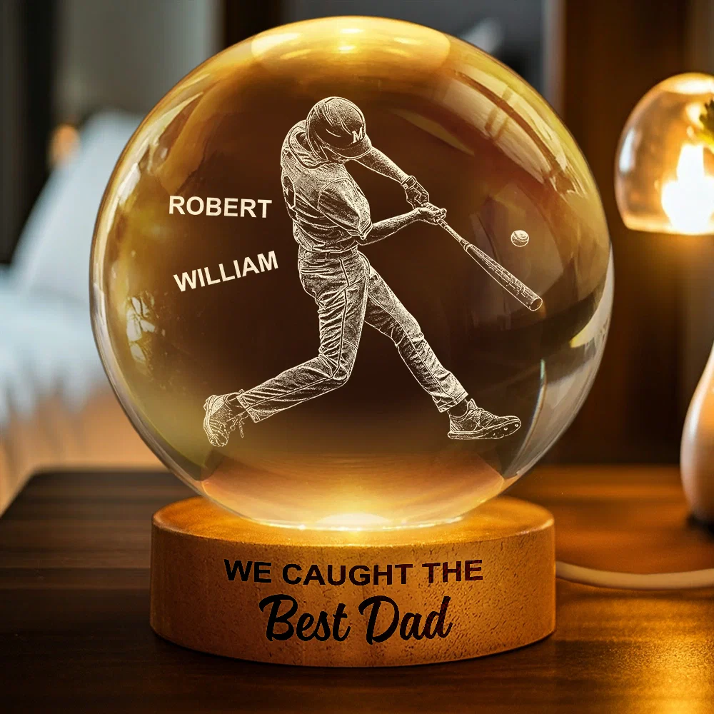 We Caught The Best Dad Papa Baseball - Personalized Crystal Globe Lamp