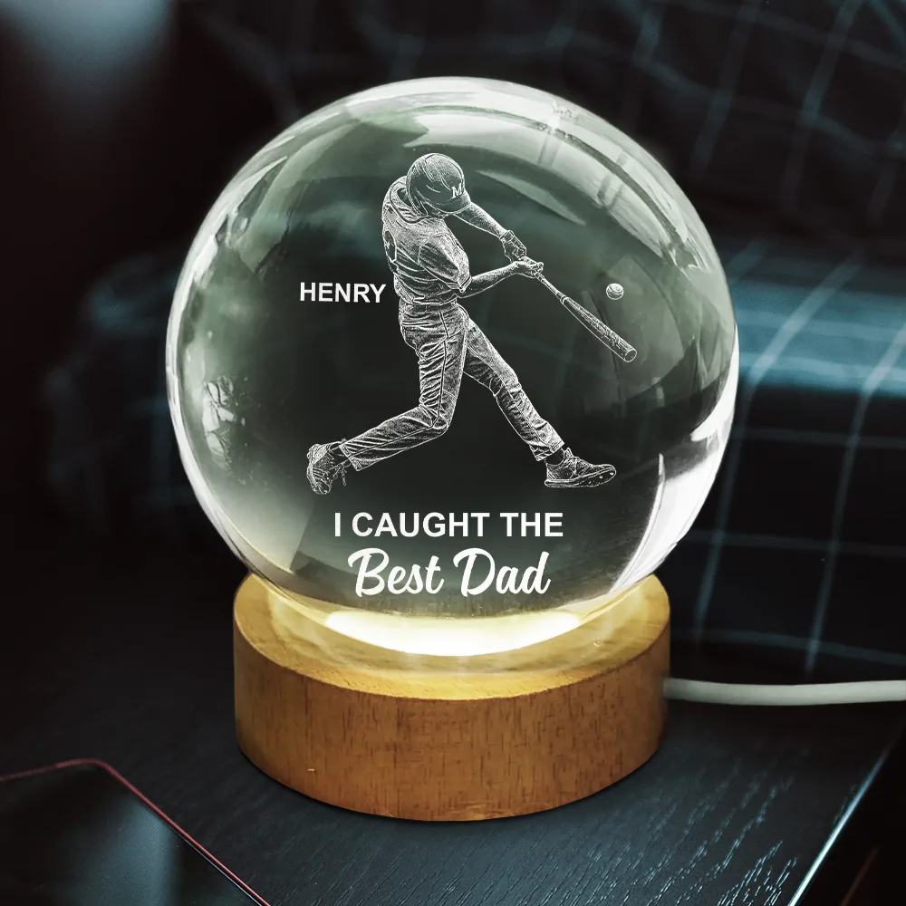 We Caught The Best Dad Papa Baseball - Personalized Crystal Globe Lamp - Image 5
