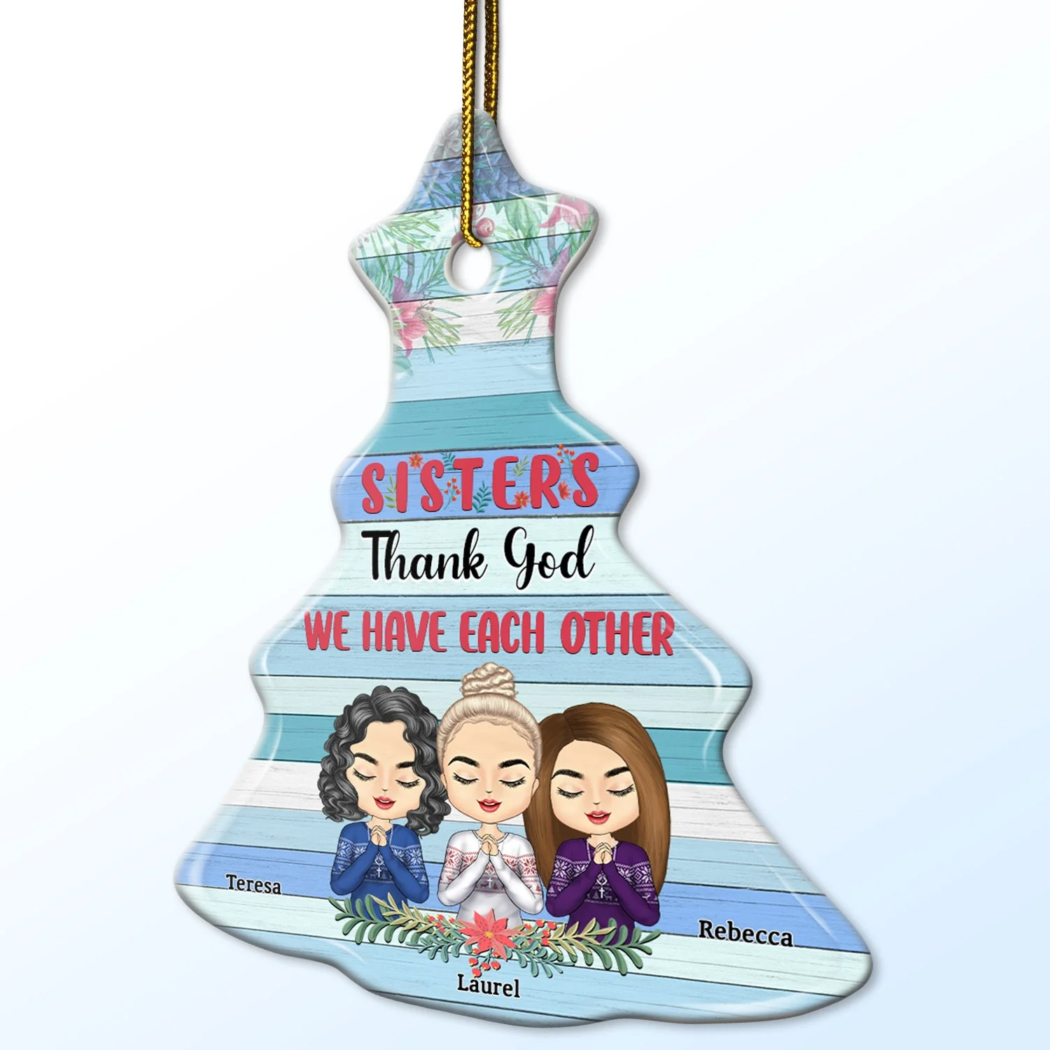 We Have Each Other - Christmas Gift For Sisters - Personalized Tree Ceramic Ornament - Image 2