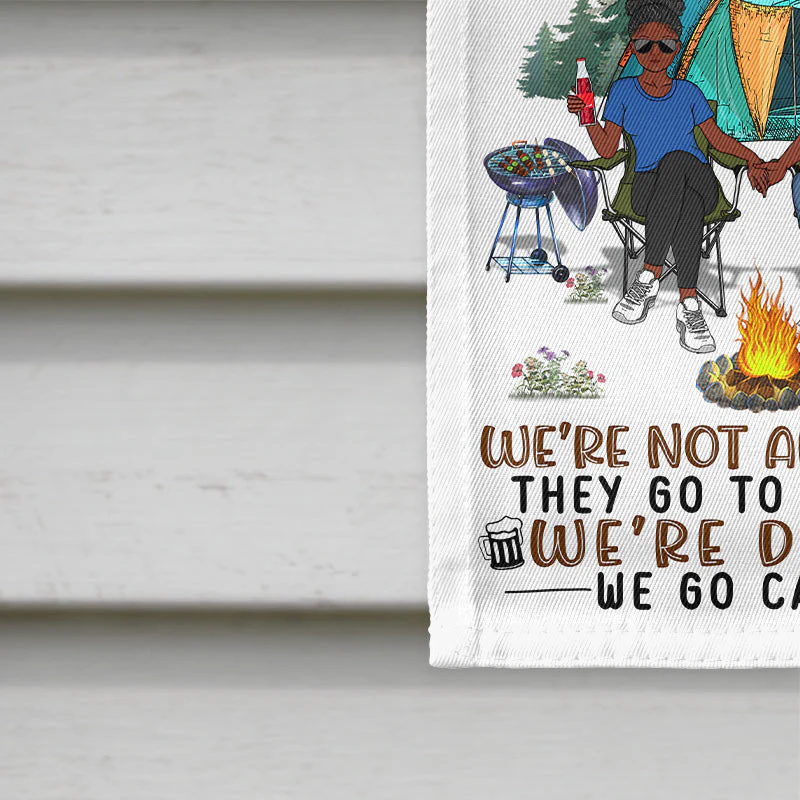 We’re Drunks We Go Camping Family Couple - Gift For Camping Couples - Personalized Custom Flag - Image 4