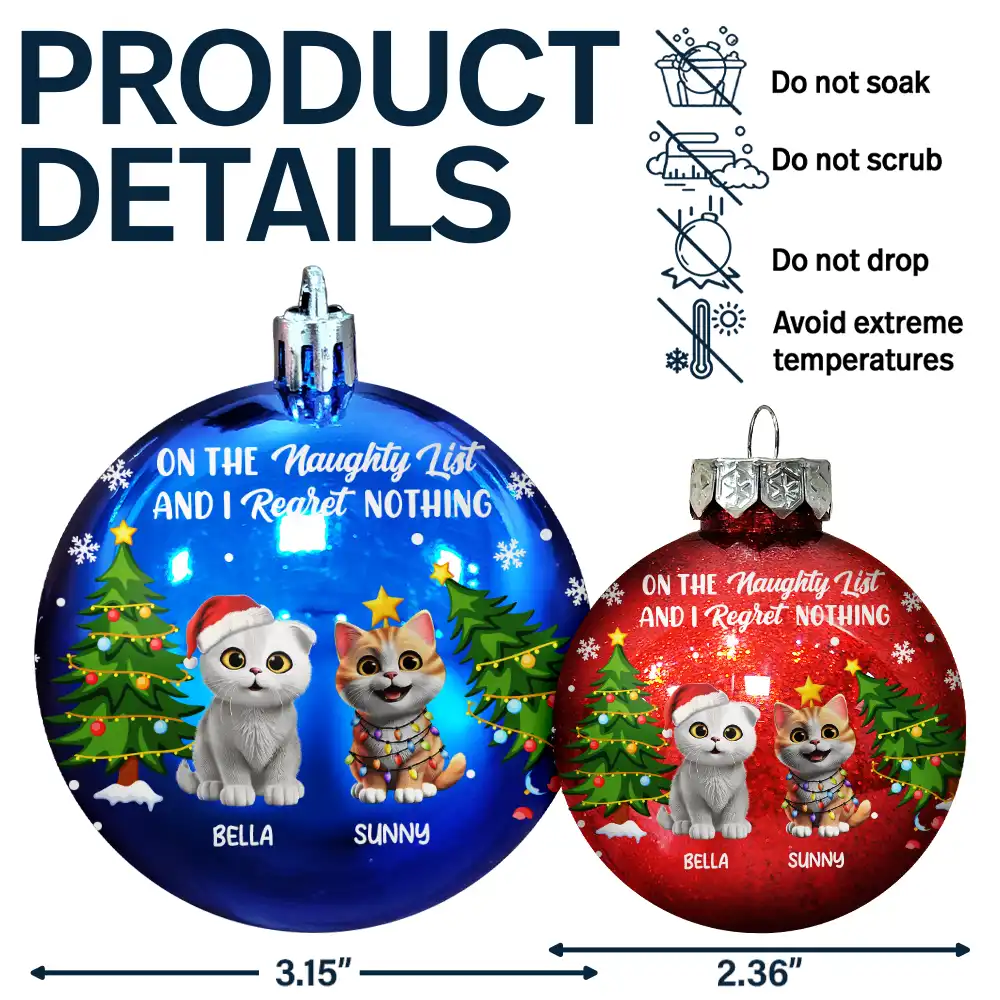 We Regret Nothing On The Naughty List - Personalized Ball Ornament - Image 7