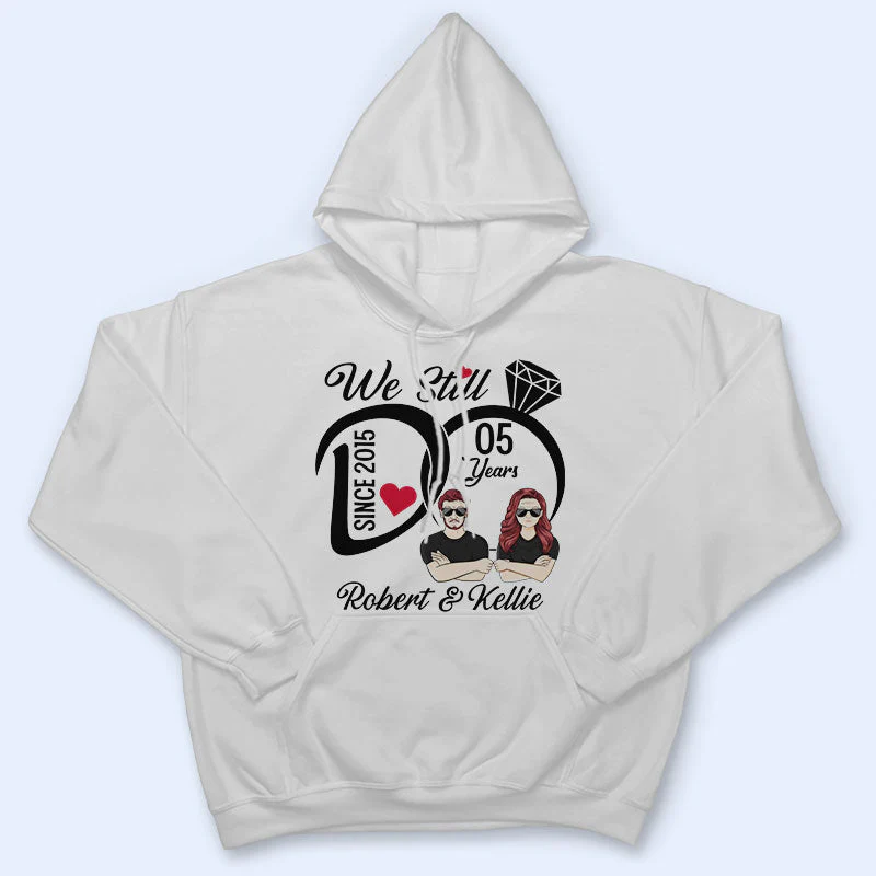 We Still Do - Wedding Anniversary Gift - Personalized Custom T Shirt - Image 4