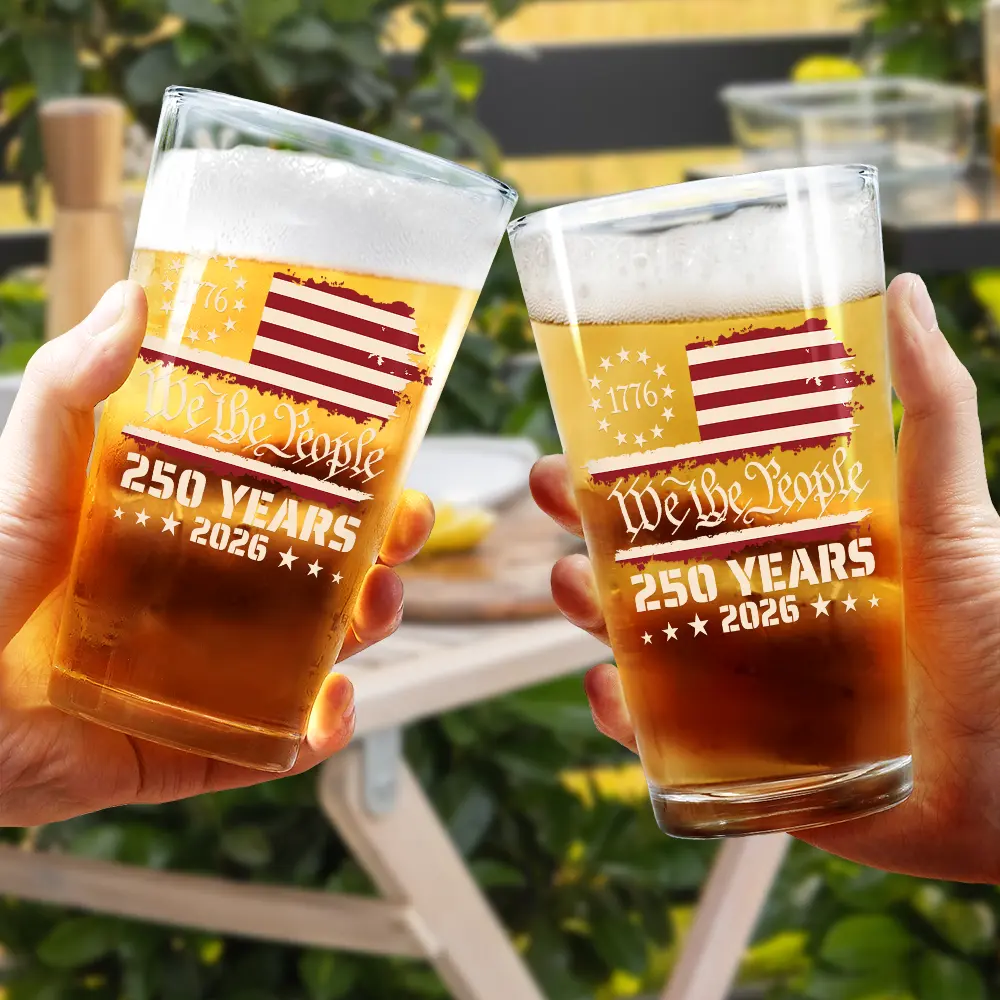 We The People 250 Years 1776 - Beer Glass - Image 4