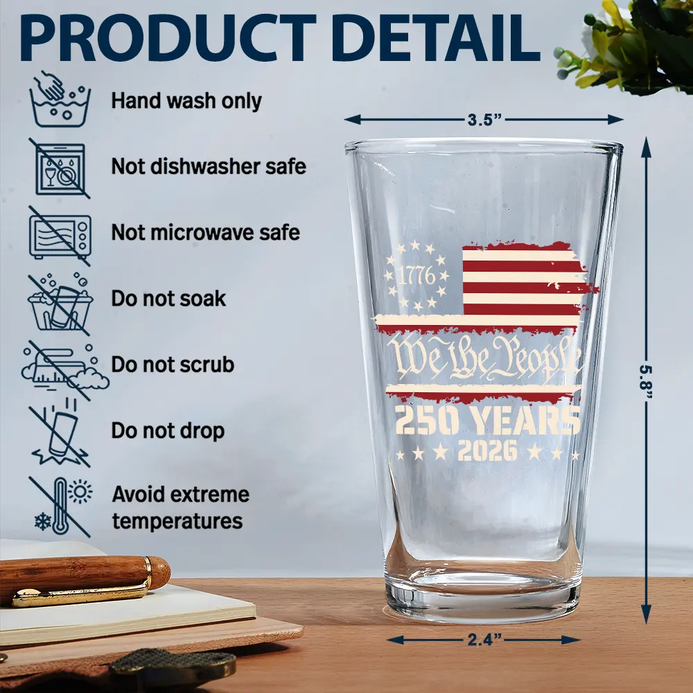 We The People 250 Years 1776 - Beer Glass - Image 5