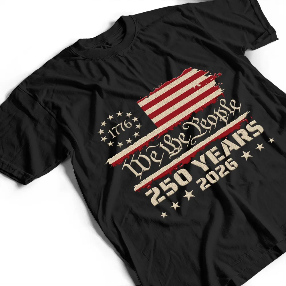 We The People 250 Years 1776 - T Shirt - Image 3