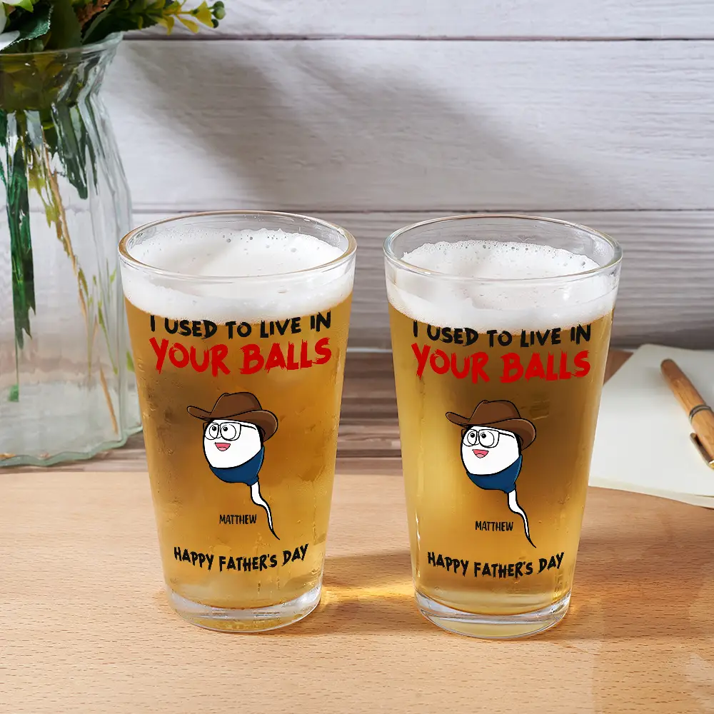 We Used To Live In Your Ball - Personalized Beer Glass - Image 2