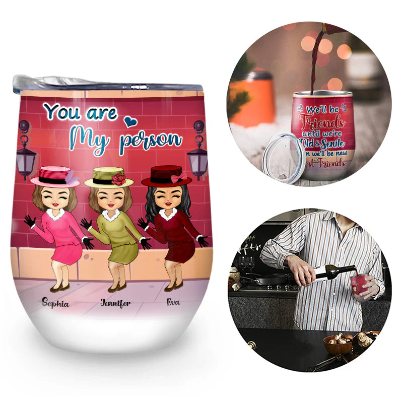 We Will Be Friends - Gift For Besties, BFF - Personalized Custom Wine Tumbler - Image 2