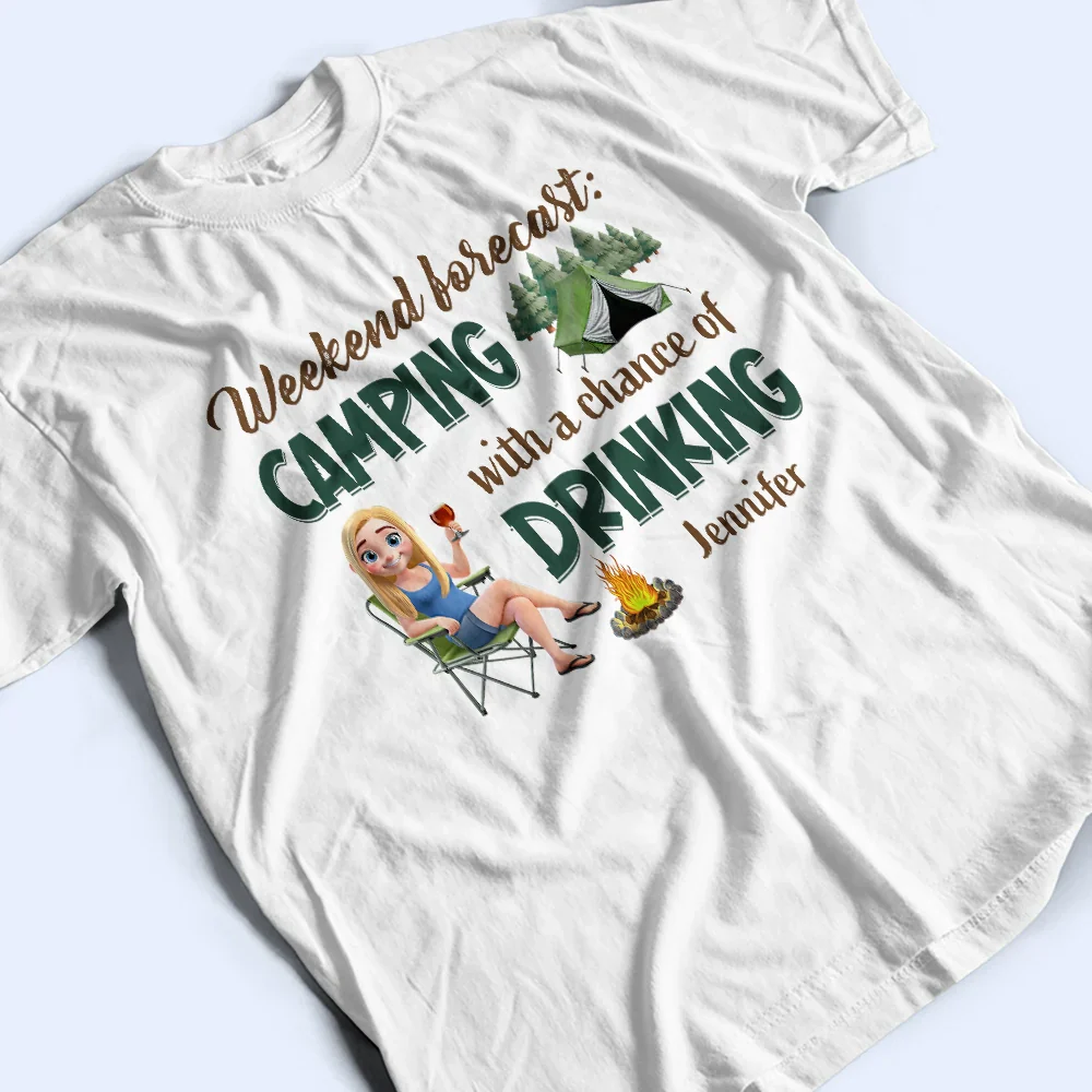 Weekend Forecast Camping And Drinking - Personalized T Shirt - Image 3