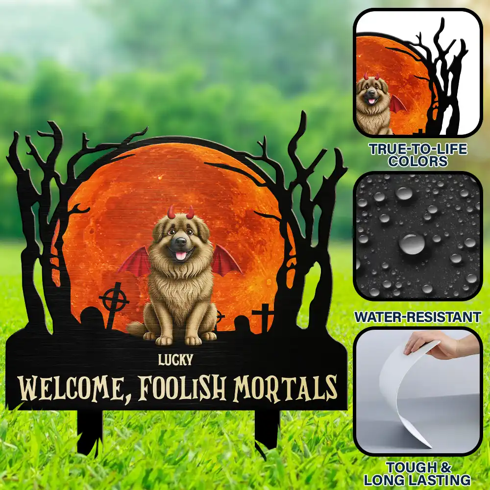 Welcome Foolish Mortals Dog Cat Halloween - Personalized Metal Garden Stake - Image 6
