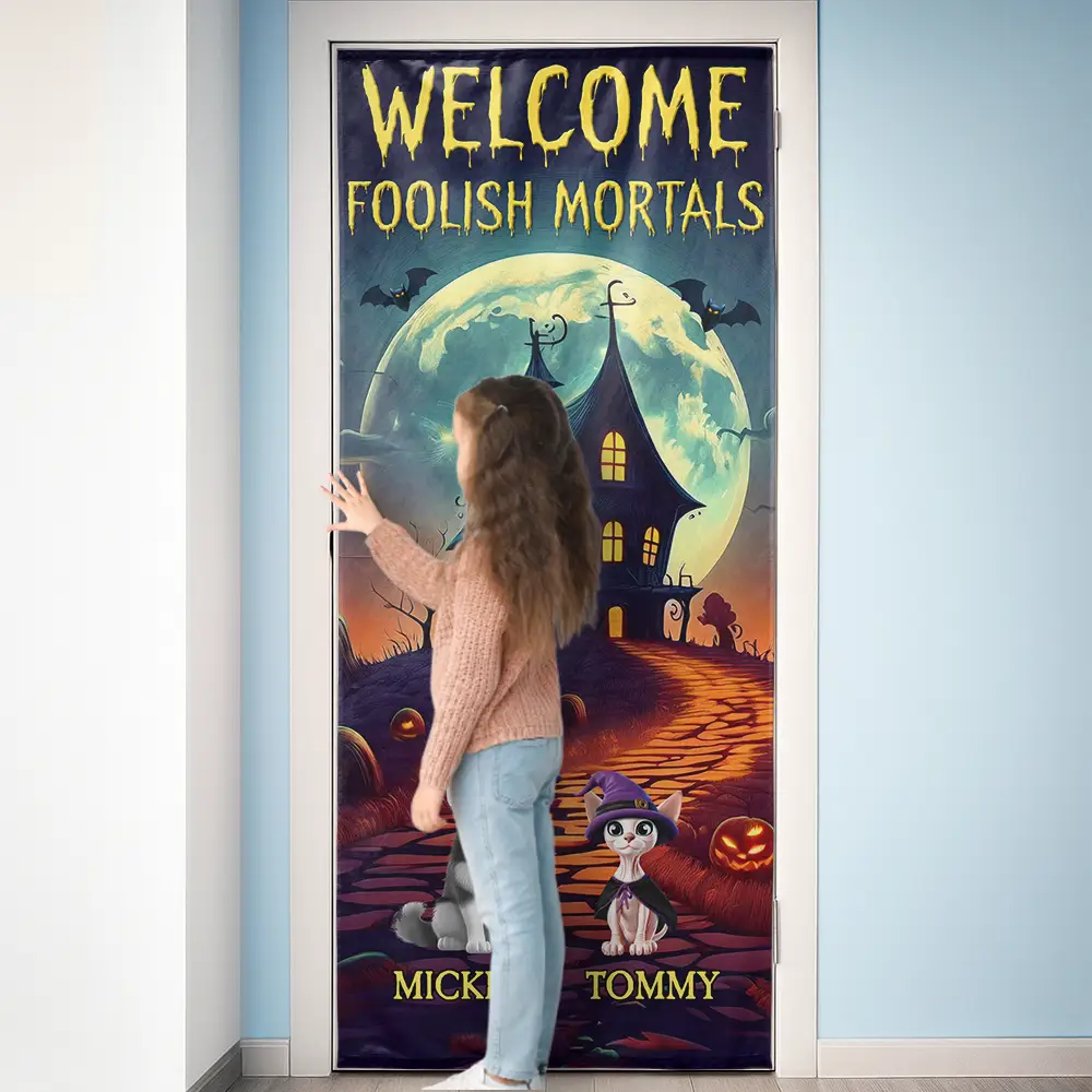 Welcome Foolish Mortals Halloween - Personalized Door Cover - Image 3