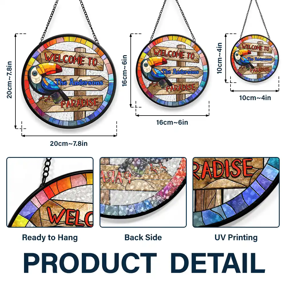 Welcome To Paradise - Personalized Stained Glass Window Hanging Suncatcher - Image 3
