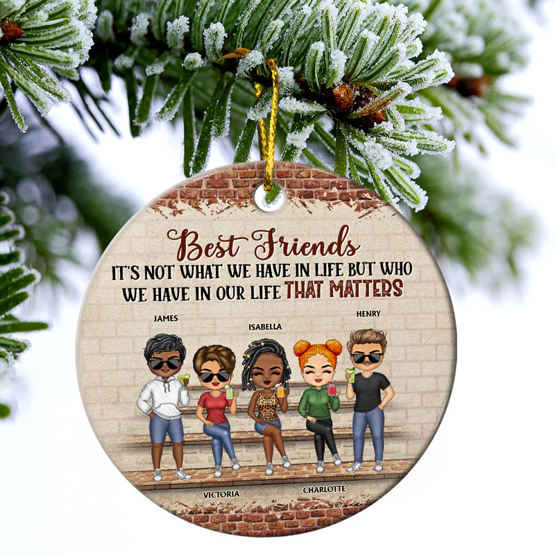 We're Not Sugar And Spice And Everything Nice We're Sage And Hood Christmas Best Friends - Bestie BFF Gift - Personalized Custom Circle Ceramic Ornament - Image 3
