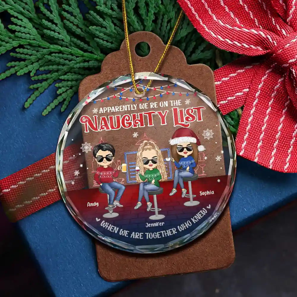 We're On The Naughty List Besties - Personalized Circle Glass Ornament - Image 5