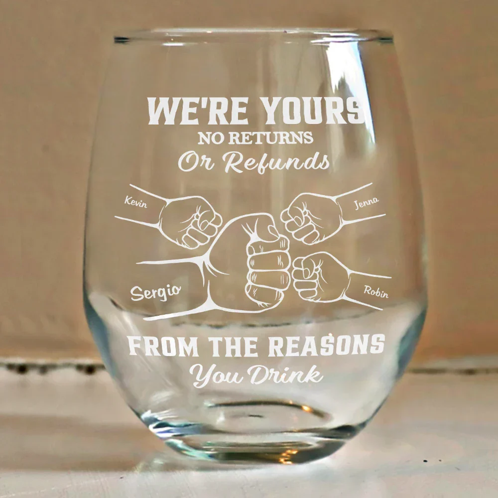 We're Yours No Returns Or Refunds Hands In Hands - Personalized Stemless Wine Glass - Image 4