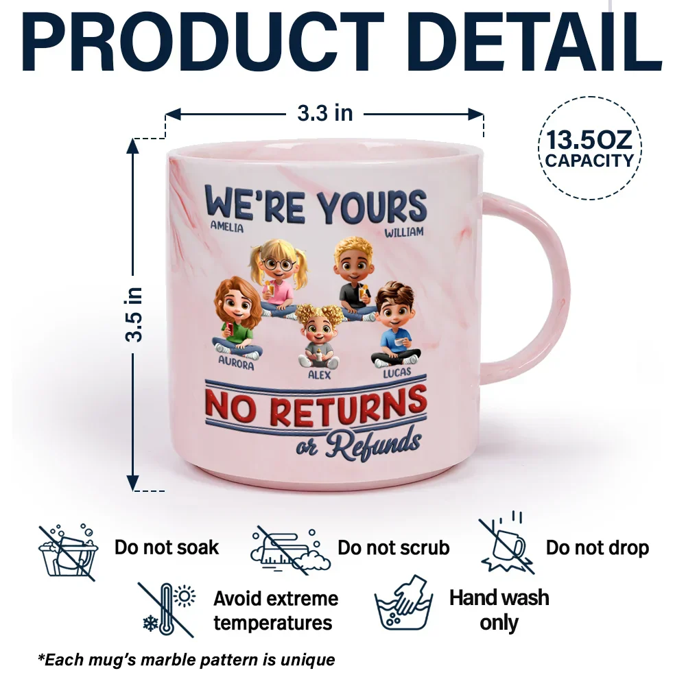 We're Yours No Returns Or Refunds Parents Grandparents - Personalized Marble Mug - Image 5