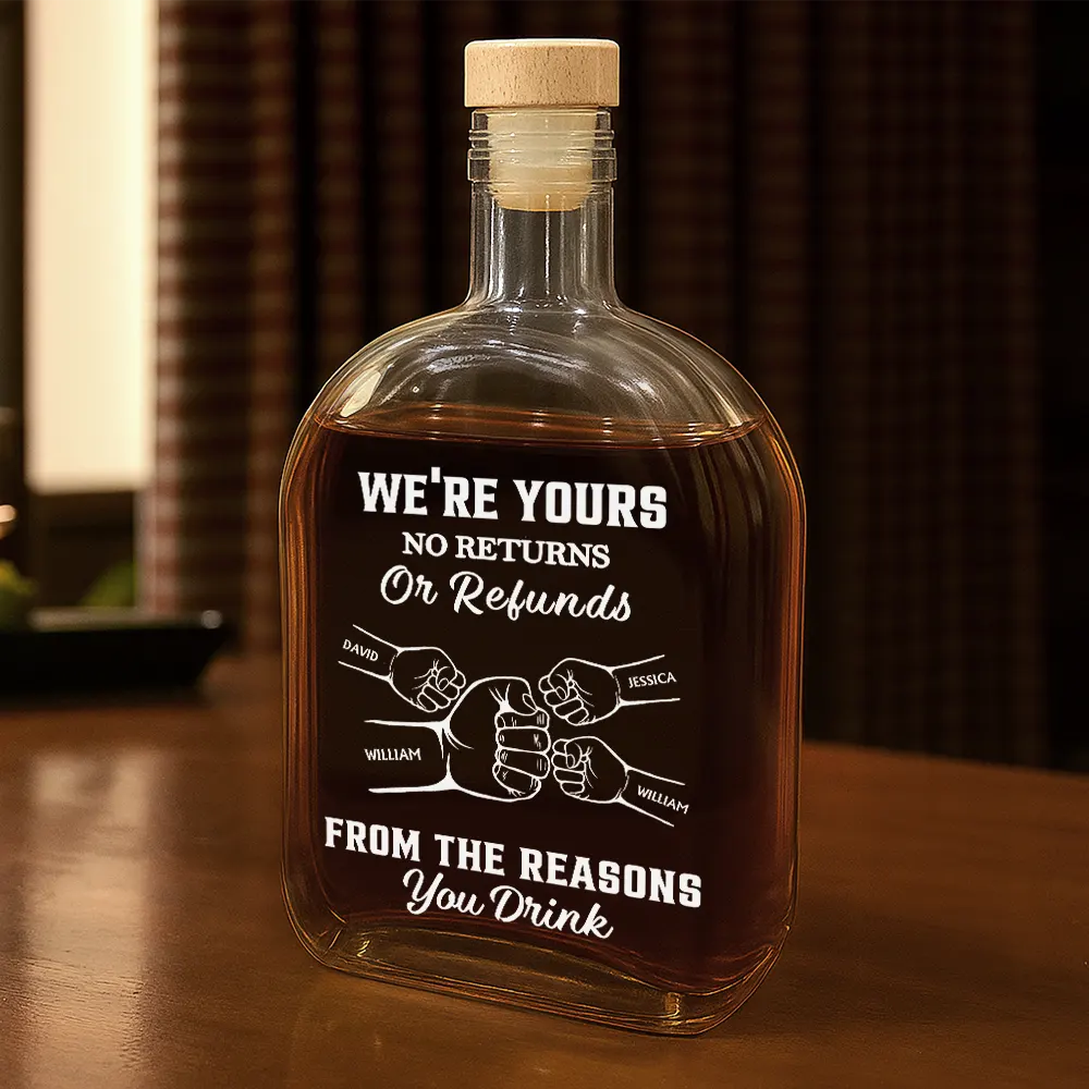 We're Yours No Returns Or Refunds - Personalized Whiskey Bottle - Image 2