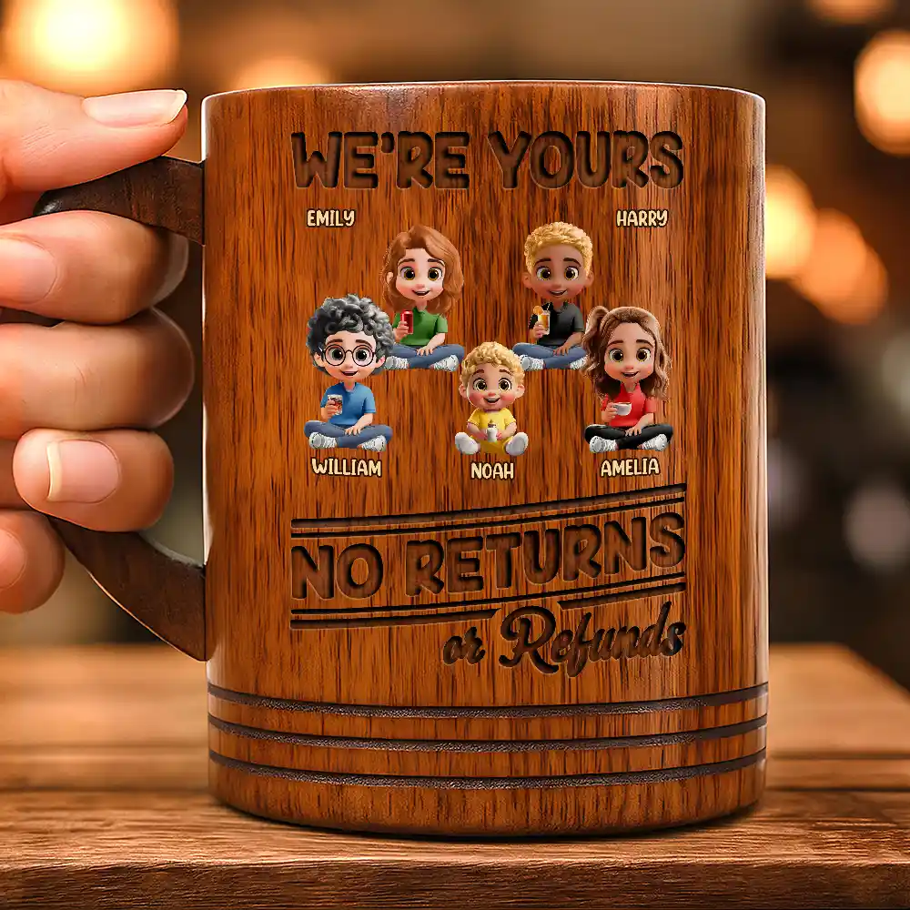 We're Yours No Returns - Personalized Wooden Mug - Image 3