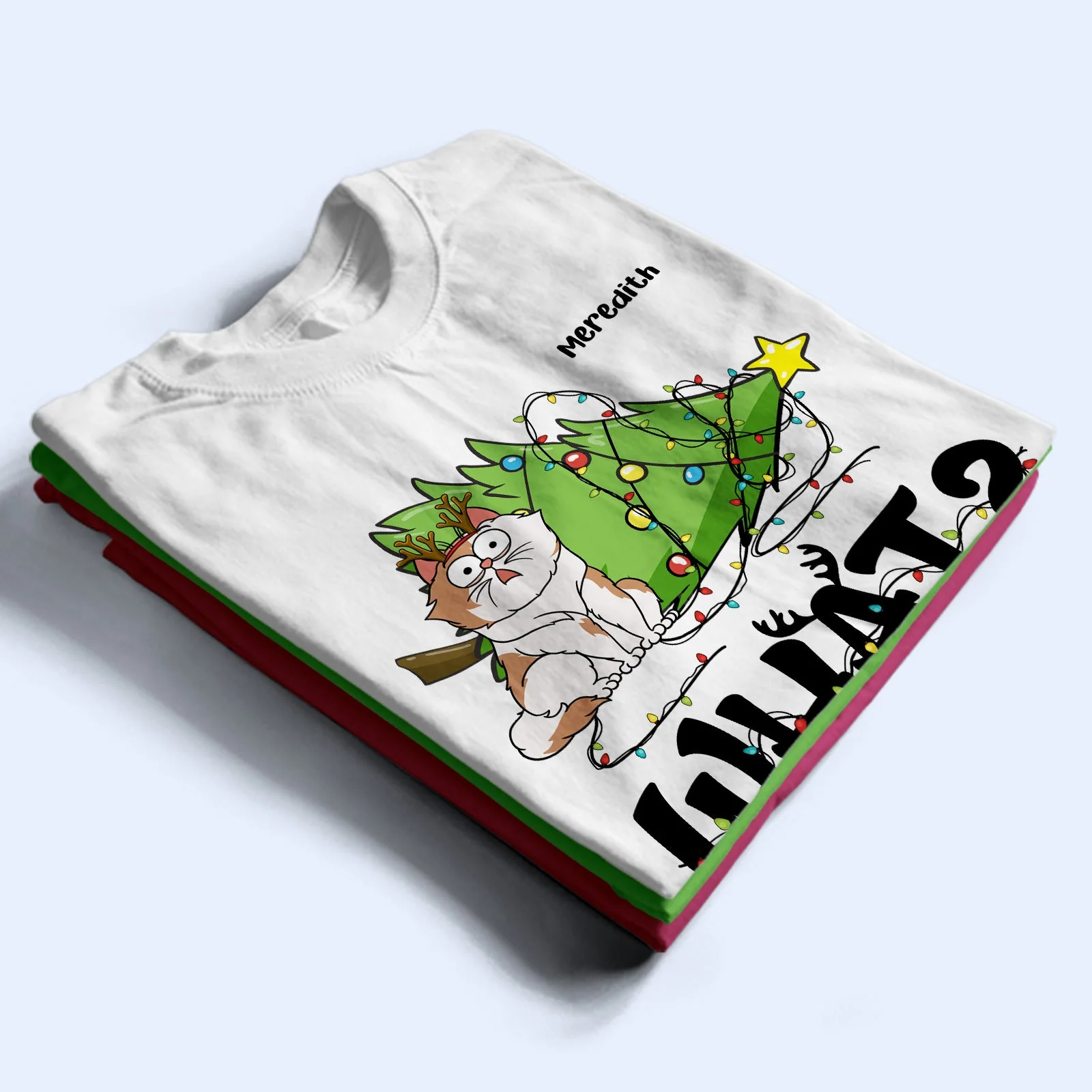 What - Christmas, Funny Gift For Cat Lover - Personalized Sweatshirt - Image 2