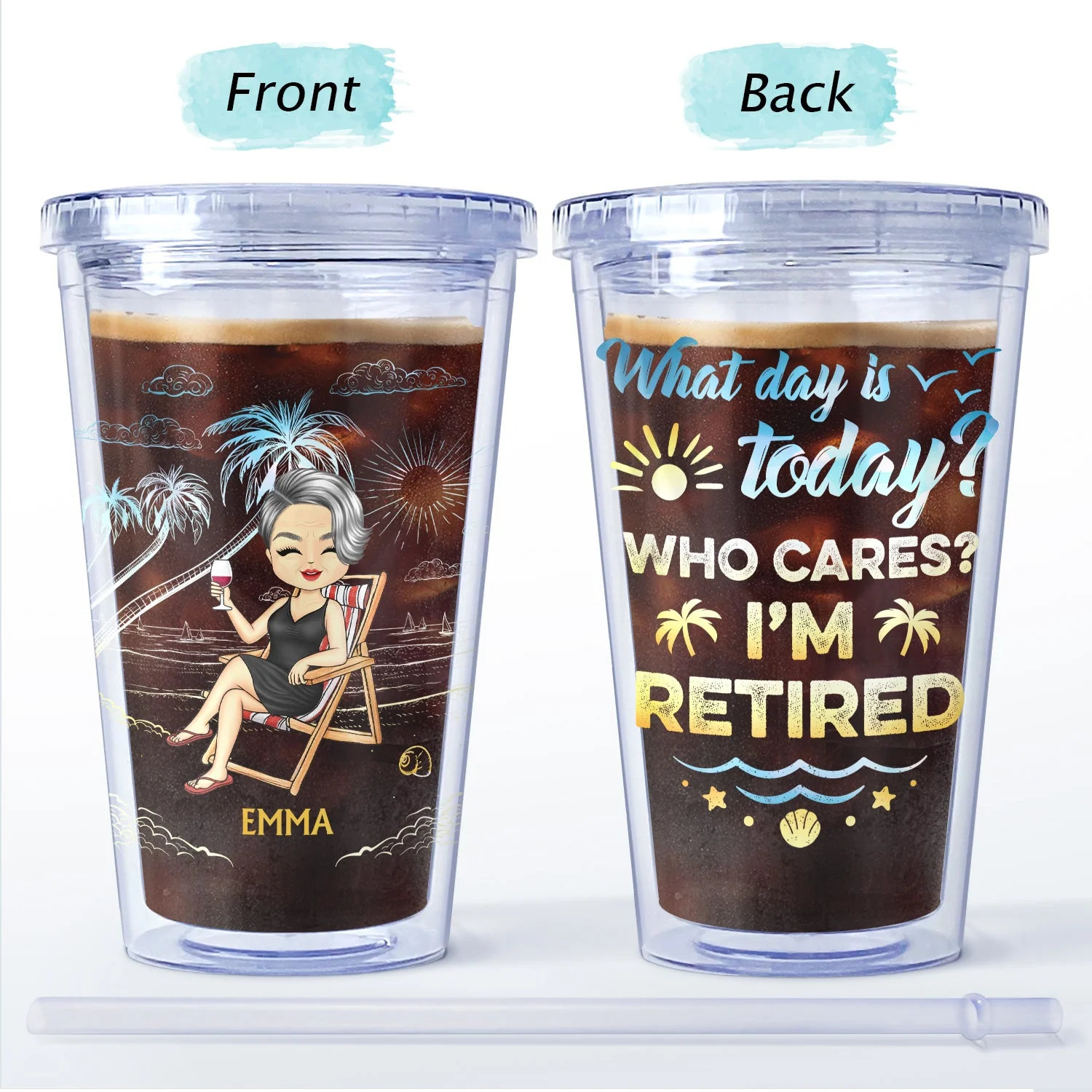 What Day Is Today Who Cares We're Retired - Gift For Parents, Grandparents, Retired, Retirement Gift - Personalized Acrylic Insulated Tumbler With Straw - Image 4