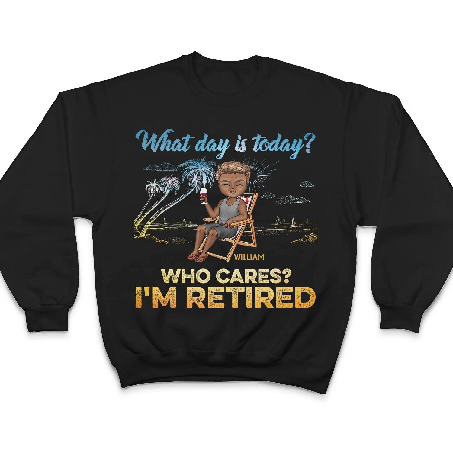 What Day Is Today Who Cares We're Retired - Gift For Parents, Grandparents, Retired, Retirement Gift - Personalized Custom T Shirt - Image 5
