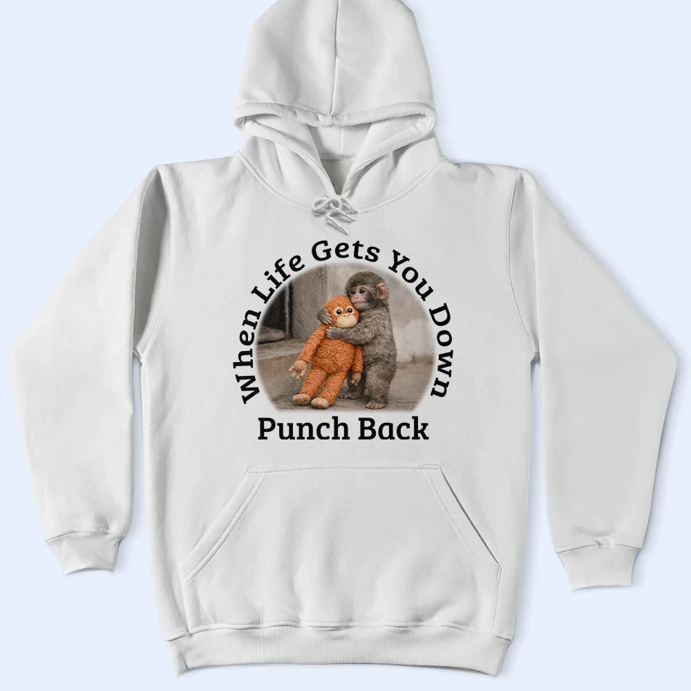 When Life Gets You Down Punch Back - Personalized T Shirt - Image 4
