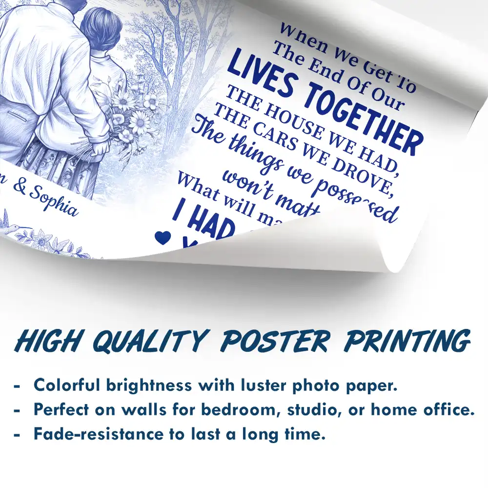When We Get To The End Of Our Lives Together Toile Couple - Personalized Poster - Image 5
