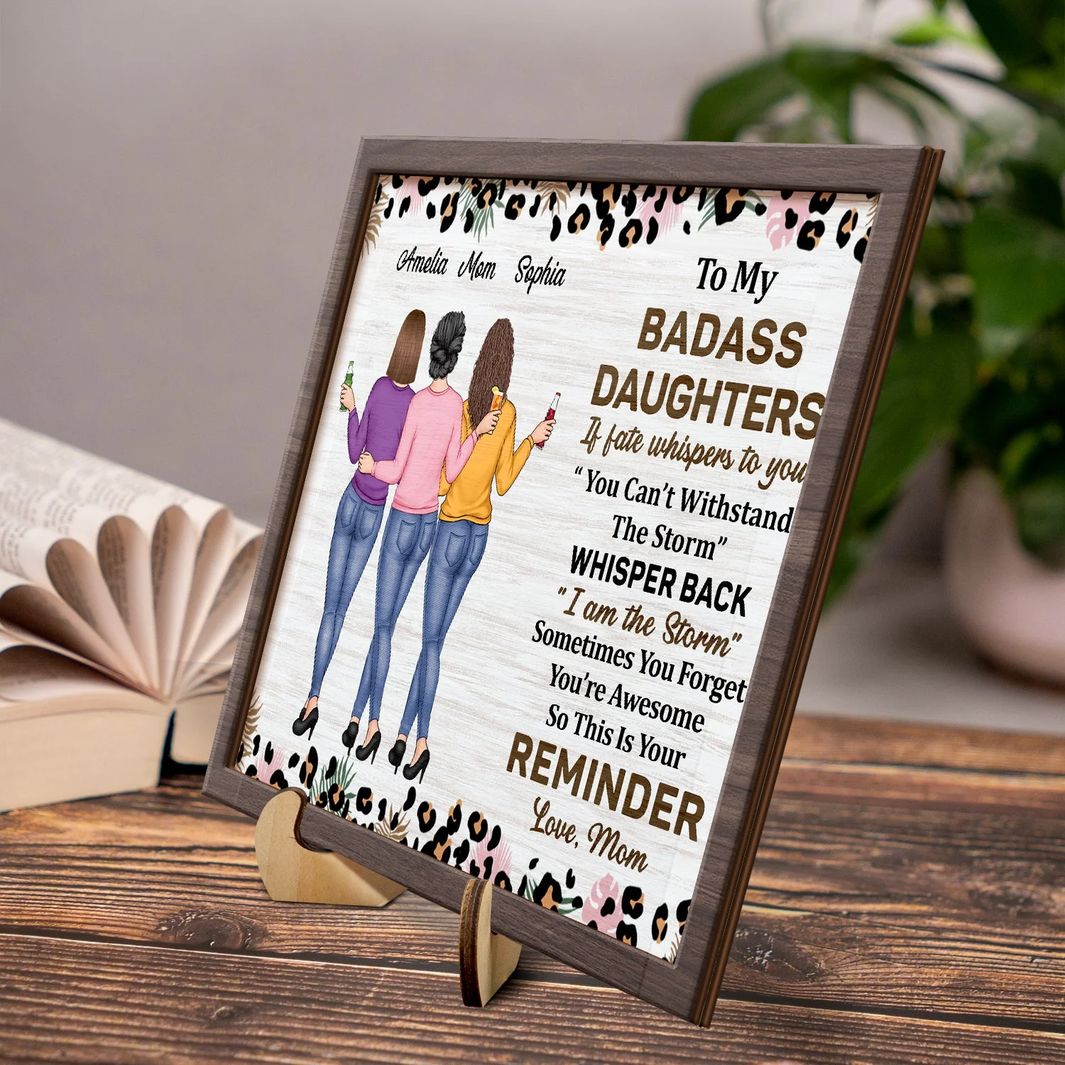 Whisper Back I Am The Storm - Gift For Daughters From Mom - Personalized 2-Layered Wooden Plaque With Stand - Image 3