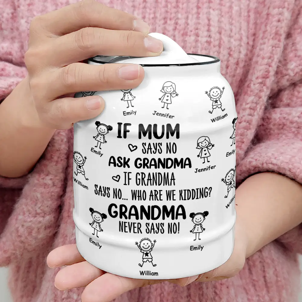 Who Are We Kidding Grandma Never Says No - Personalized Cookie Jar - Image 4