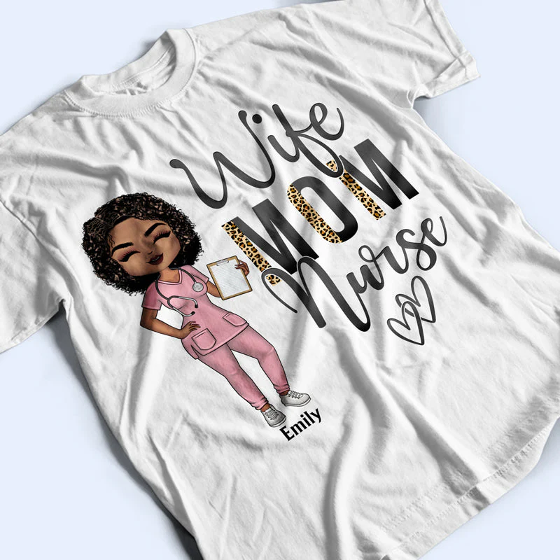 Wife Mom Nurse - Mother Gift - Personalized Custom T Shirt - Image 3