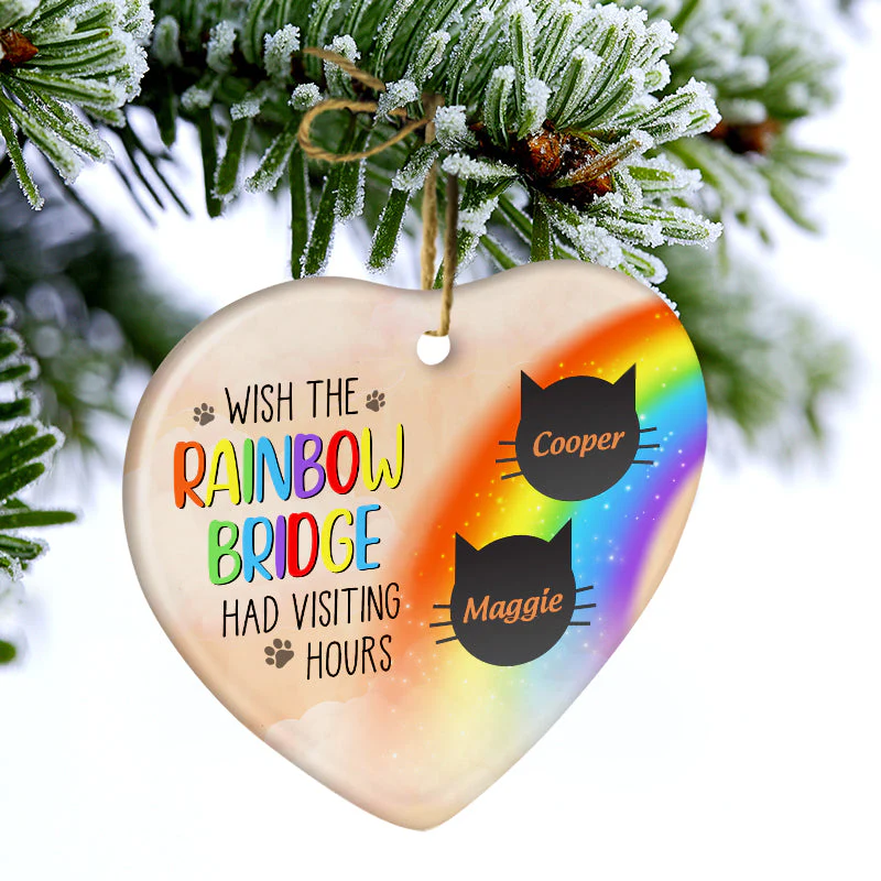 Wish The Rainbow Bridge Had Visiting Hours - Cat Memorial Gift - Personalized Custom Heart Ceramic Ornament - Image 2