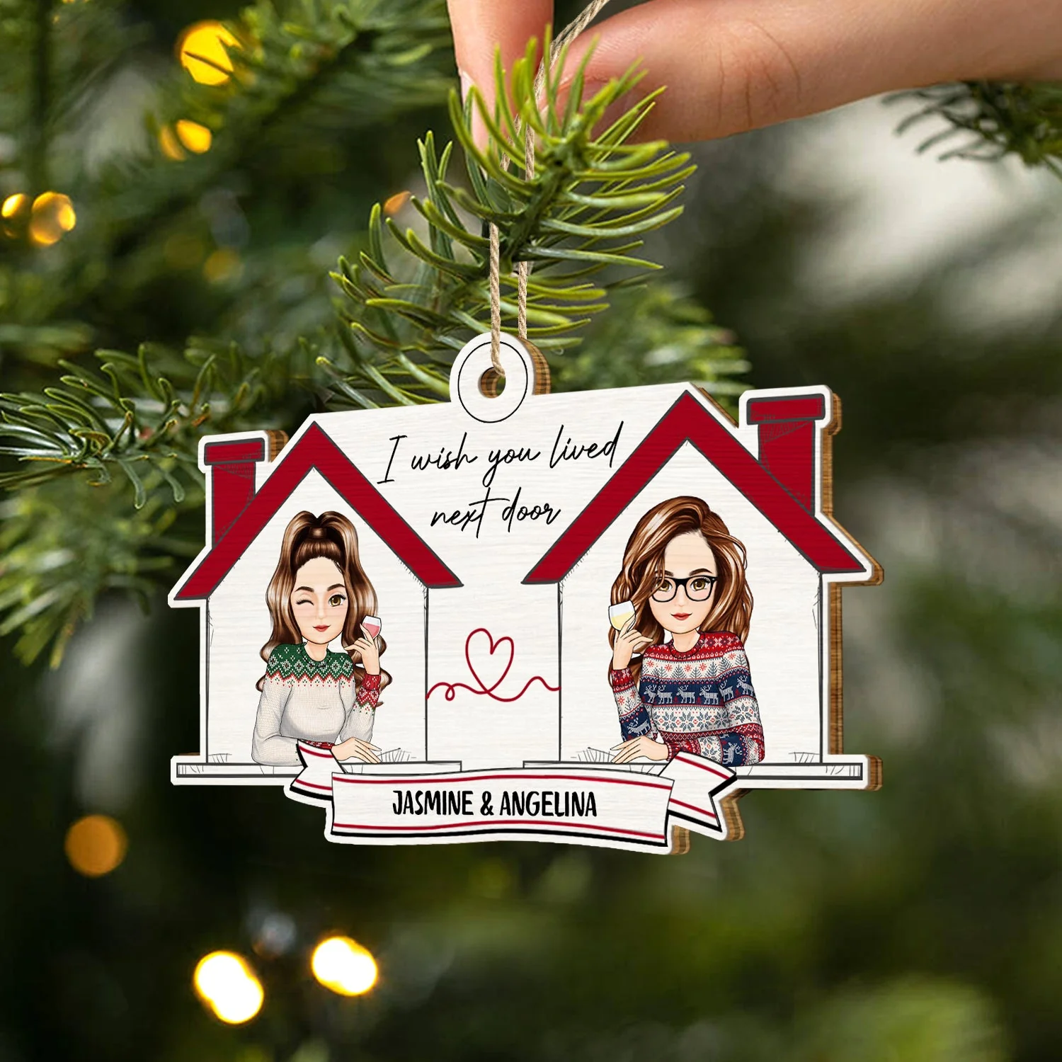 Wish You Lived Next Door - Christmas Gift For Besties - Personalized Custom Shaped Wooden Ornament - Image 2