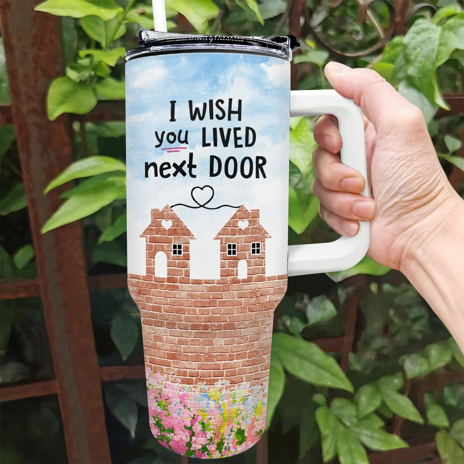 Wish You Lived Next Door - Gift For Sisters And Besties - Personalized 40oz Tumbler With Straw - Image 2